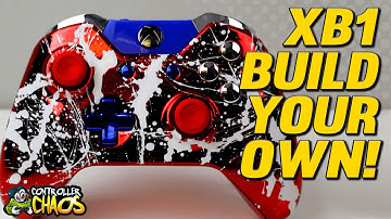 Xbox One - Build Your Own Custom Controller - Controller Chaos