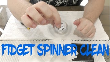 How to clean Fidget Spinner Bearings