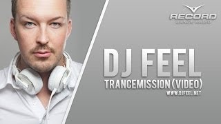 Download Lagu VIDEO: DJ Feel - TranceMission (24-02-2014) / Radio Record MP3 Download Lagu VIDEO: DJ Feel - TranceMission (24-02-2014) / Radio Record MP3