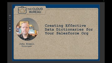 1. Introducing Salesforce Data Dictionaries