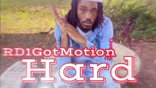 RD1GotMotion - Hard Times (Official Audio)