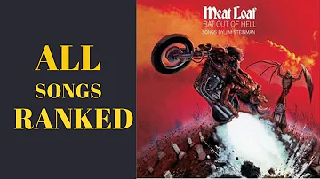 Meatloaf, Bat out of Hell. All Songs on Album Ranked