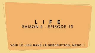 Life - S02E13