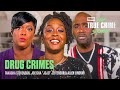 Takasha Stevenson, Joeisha "JoJo" Jefferson & Allen Lindsay's Drug Stories! | My True Crime Story