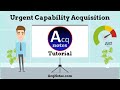 Urgent capability acquisition tutorial