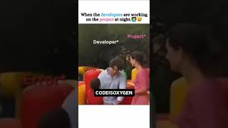 Developer and project vs Error || #developer #coder #shorts
