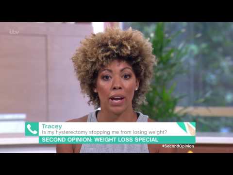 Is My Hysterectomy Stopping Me From Losing Weight? | This Morning