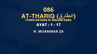 Surat At-Thariq | Murottal Al-Qur'an Merdu H. Muammar ZA