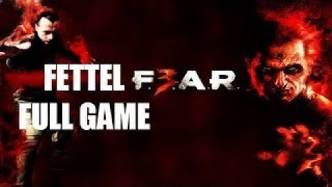 F.E.A.R. 3 - Fettel Full Game Playthrough (No Commentary 1080p 60FPS)