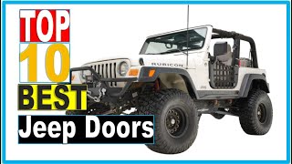 Jeep Doors: Best Half Doors For Jeep JL 2022 (Buying Guide)