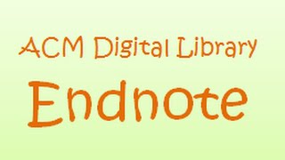 EndNote   Procédure d'importation ACM Digital Library