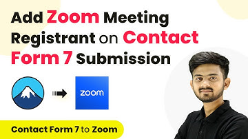 How to Add Zoom Meeting Registrant on Contact Form 7 Submission | Contact Form 7 to Zoom