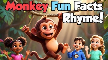 “Monkey Fun Facts Rhyme for Kids | Jump-Jump Monkey Song | Educational Video” @goodykidstv321