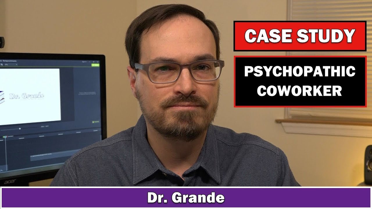 case study of psychopathy