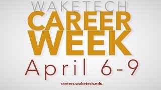 Wake Tech: Preparing for Career Week - Tip #5