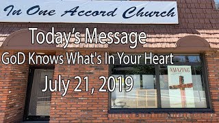 In One Accord Church God Knows What's In Your Heart