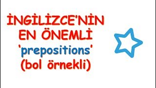 İNGİLİZCE'DE EN YAYGIN PREPOSITIONS (EDATLAR) BOL ÖRNEKLİ screenshot 3