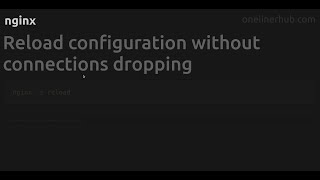 Reload configuration without connections dropping