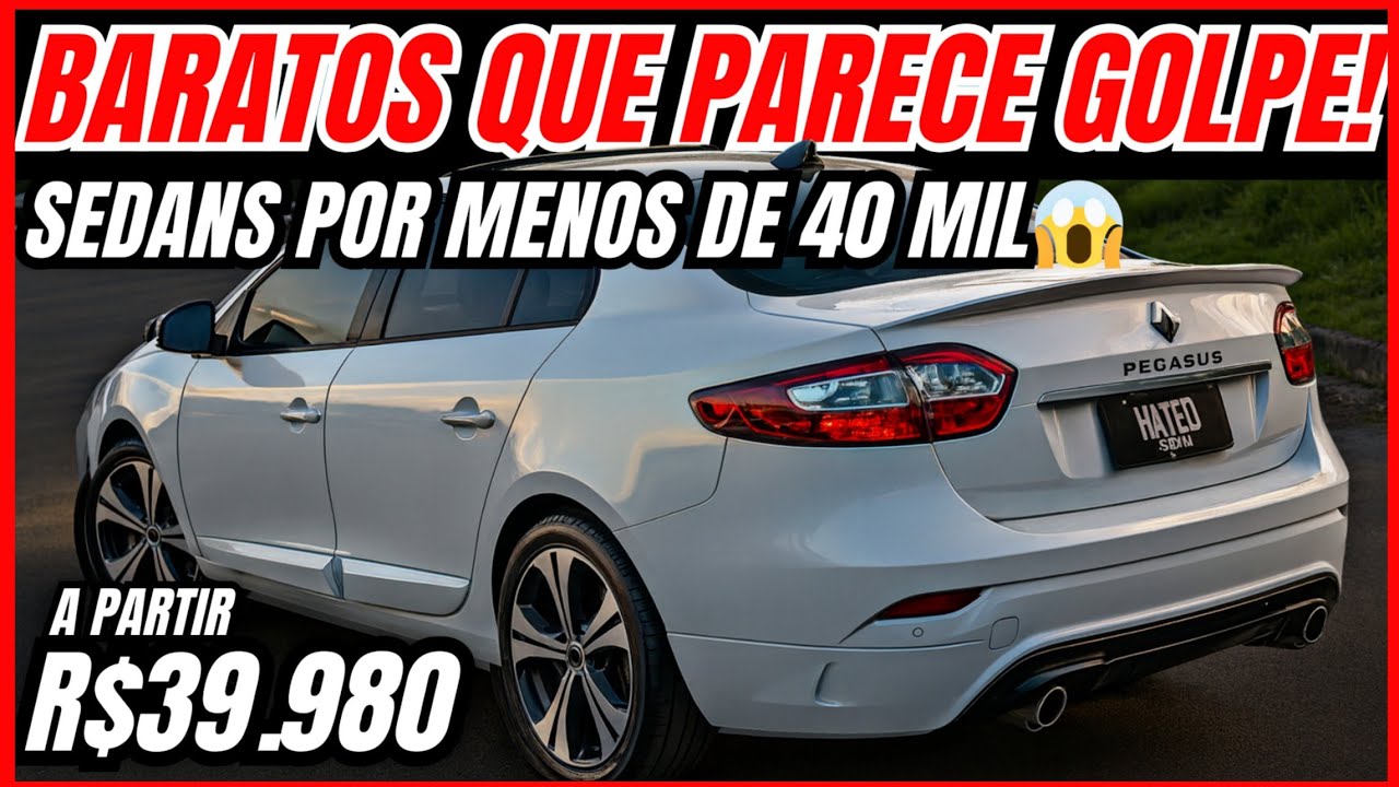 🔥 CUSTAM TÃO BARATO QUE PARECE GOLPE | Os Melhores (SEDANS ESQUECIDOS com preço baixo e ALTO VALOR)