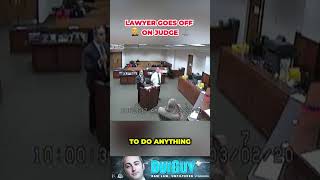 Lawyer Goes OFF on Judge