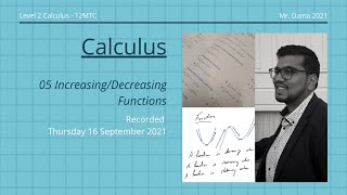 Calculus 05 Increasing/Decreasing Functions