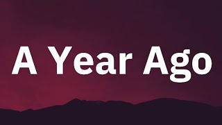 James Arthur - A Year Ago ( Lyrics )