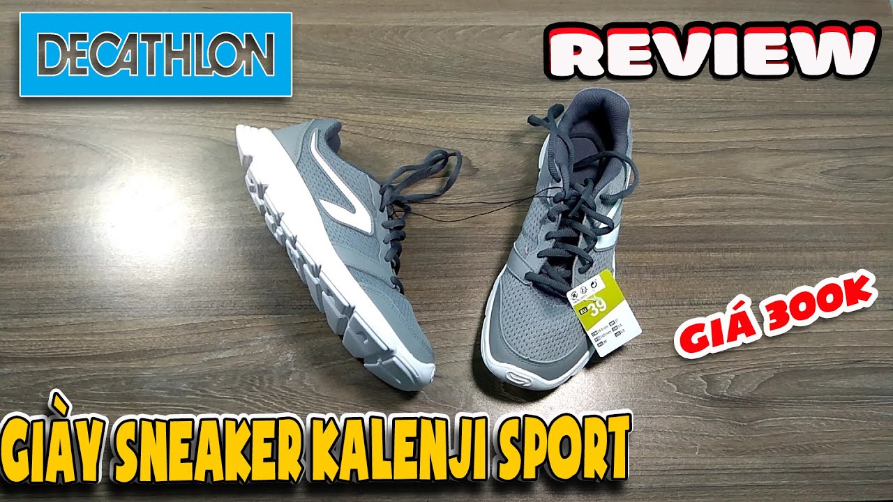 Review giày Sneaker Kalenji Decathlon cực chất 300k  | Văn Hóng