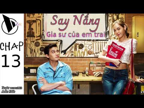 Video Truyện Voz: Say nắng gia sư của em trai, Chap 13 | 49... - YouTube