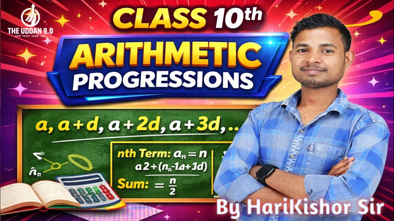 Class 10th Arithmetic Progressions (AP) Zero to Hero in One Shot । by ...