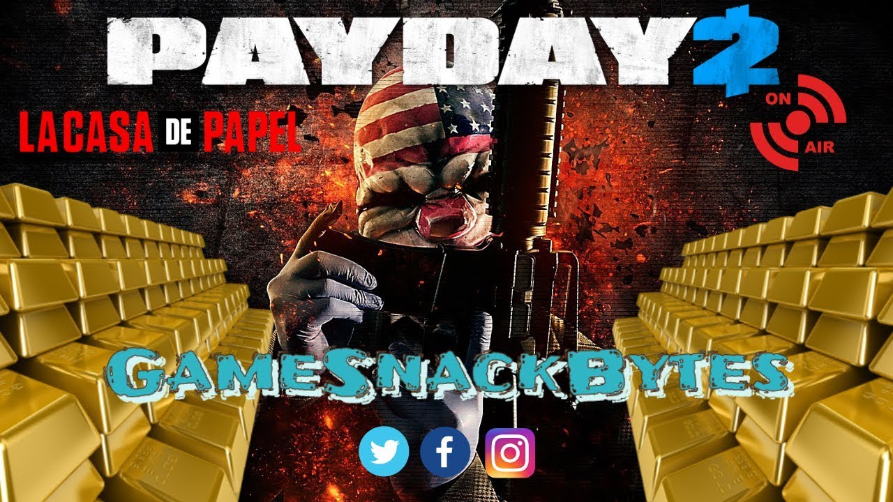 La Casa De Papel Payday 2
