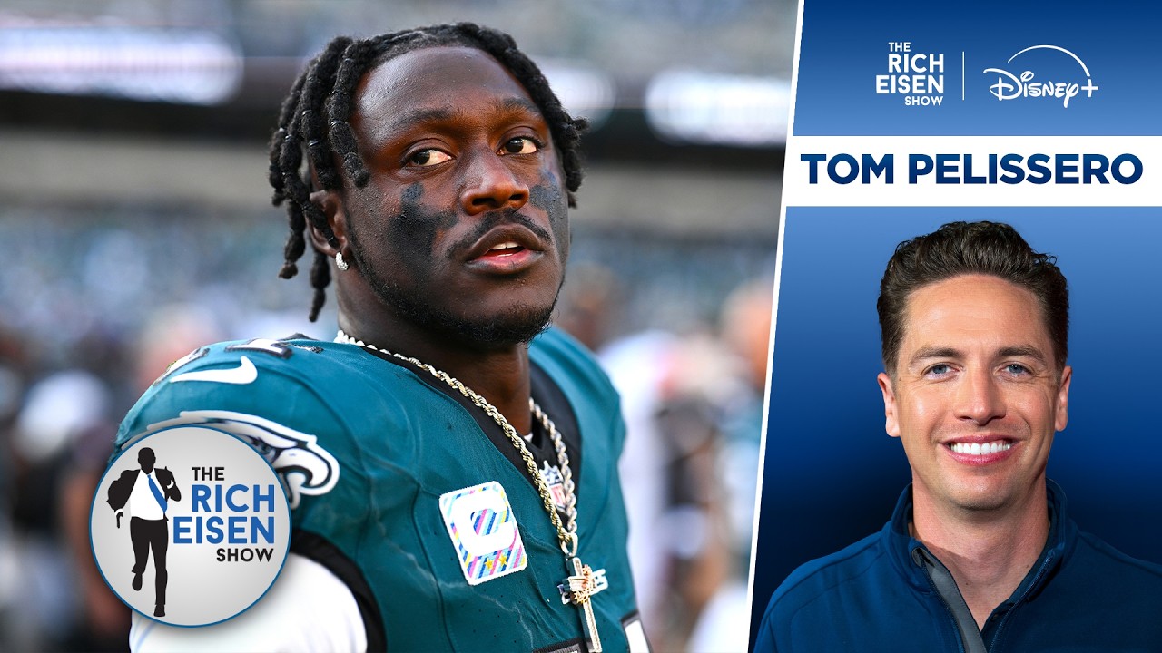 NFL Insider Tom Pelissero: Expect an AJ Brown Trade before Eagles’ Training Camp | Rich Eisen Show