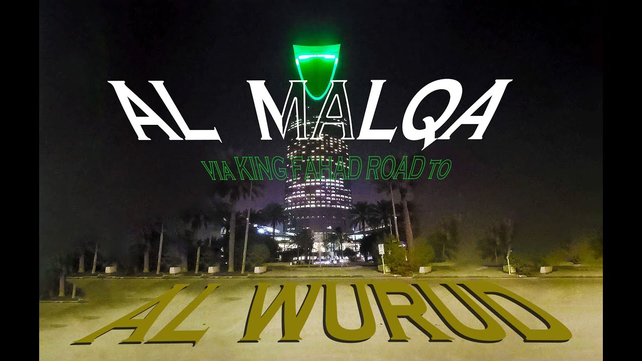 Al Malqa to Al Wurud district Riyadh