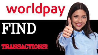 Where To Find WorldPay Transaction Processing (2025)