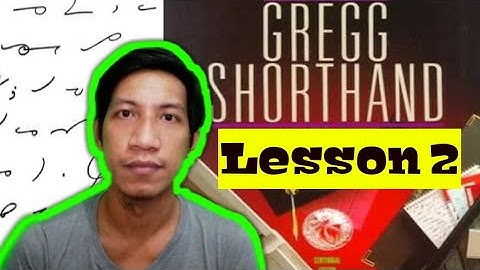 GREG SHORTHAND | LESSON 2