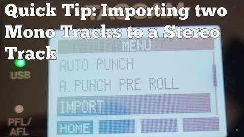 Quick Tip: Importing Two Mono Tracks on to a Stereo Track
