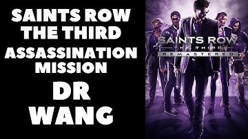 Saints Row The Third Remastered - Assassination Mission Dr Wang