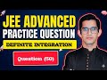 JEE ADVANCED PRACTICE QUESTION (50) #jee #iit #jeeproblems #jeemains #jeeadvanced