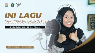 Lagu Nahwu Shorof | Divisi Tafsir UKM JQH al-Mizan