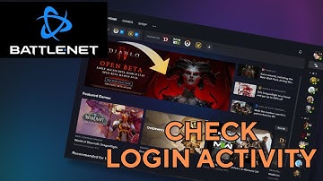 How to Check Login Activity in Battle.net 2025?