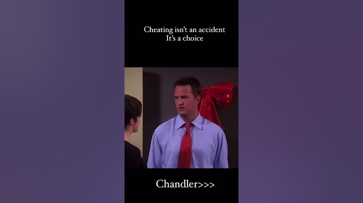 Cheating isn't an accident it's a choice #friends #cheating #couple #couplegoals #chandler #mondler
