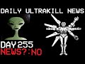 Daily Ultrakill News - Day 255 (Ft. The Glorporians)