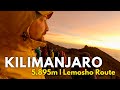 Kilimanjaro 5 895m Lemosho Route Expedition 2022 Doku