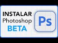 Cómo instalar Photoshop (Beta) v24.7 | Con RELLENO GENERATIVO por IA