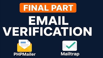Authentication System Tutorial Final Part | Email Verification with PHPMailer & Mailtrap