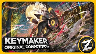 KEYMAKER ► Original Composition