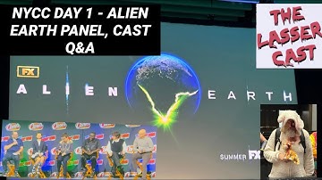 NYCC - ALIEN EARTH CAST Q&A