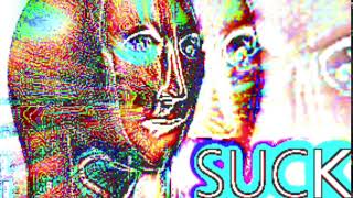 SucK earrape