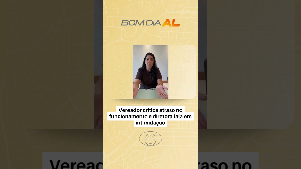 Vereador critica atraso no funcionamento e diretora fala em intimidação