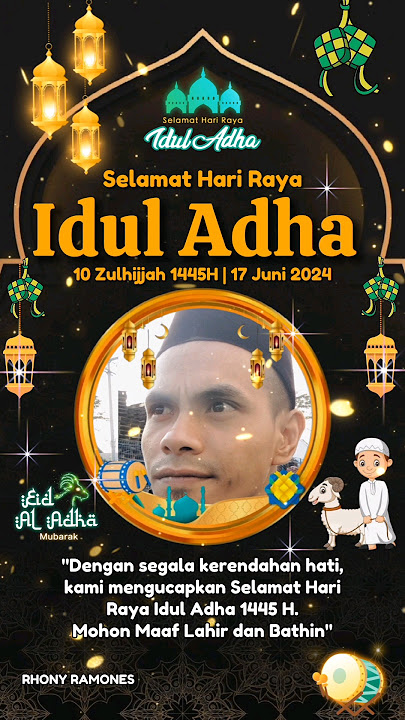 Ucapan Selamat Hari Raya Idul Adha 1445H 2024 ‼️ #shorts #rhonyramones