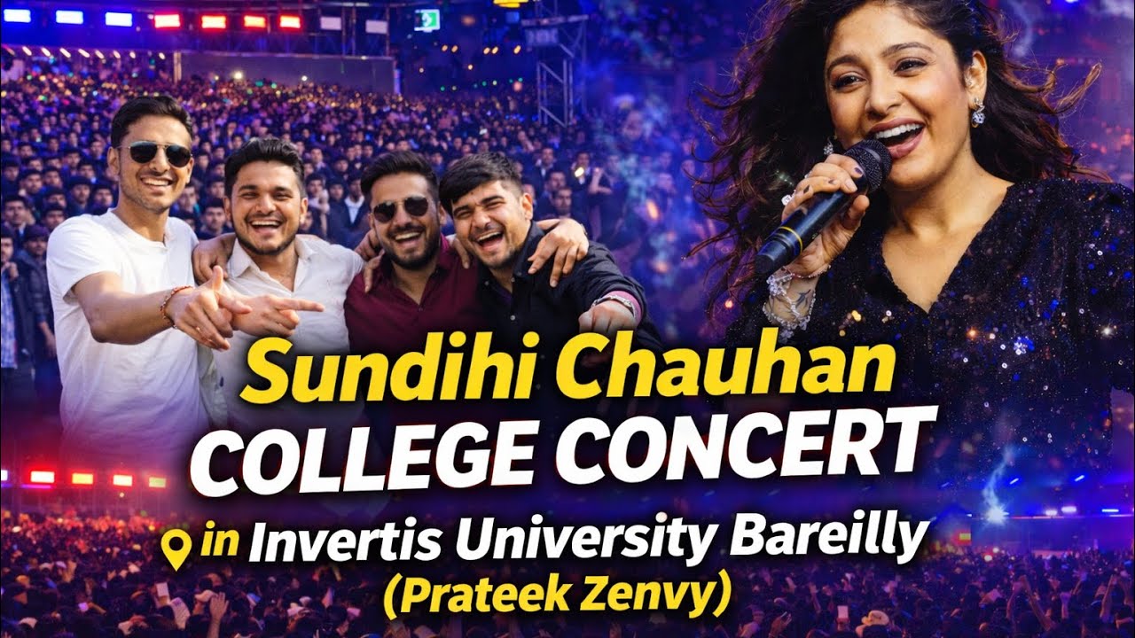 ✅ Sunidhi Chauhan Live in Invertis University Bareilly | Full College Concert 2026 #prateekzenvy 